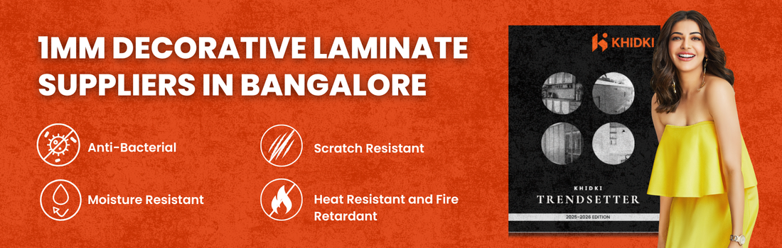 Why Khidki Trendsetter Should Be Your Go-To Brand for 1mm Decorative Laminates in Bangalore