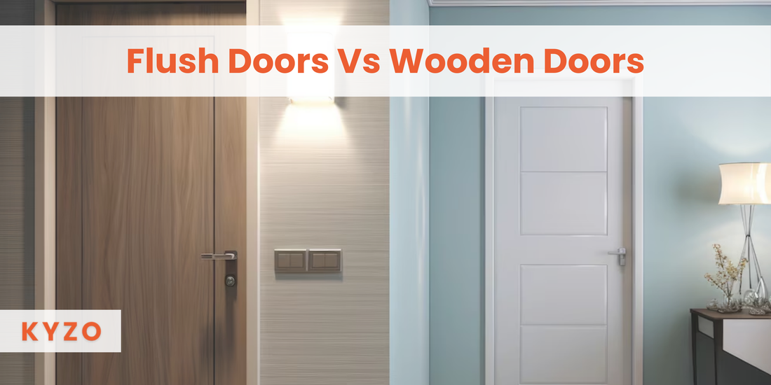 Flush Doors vs. Wooden Doors